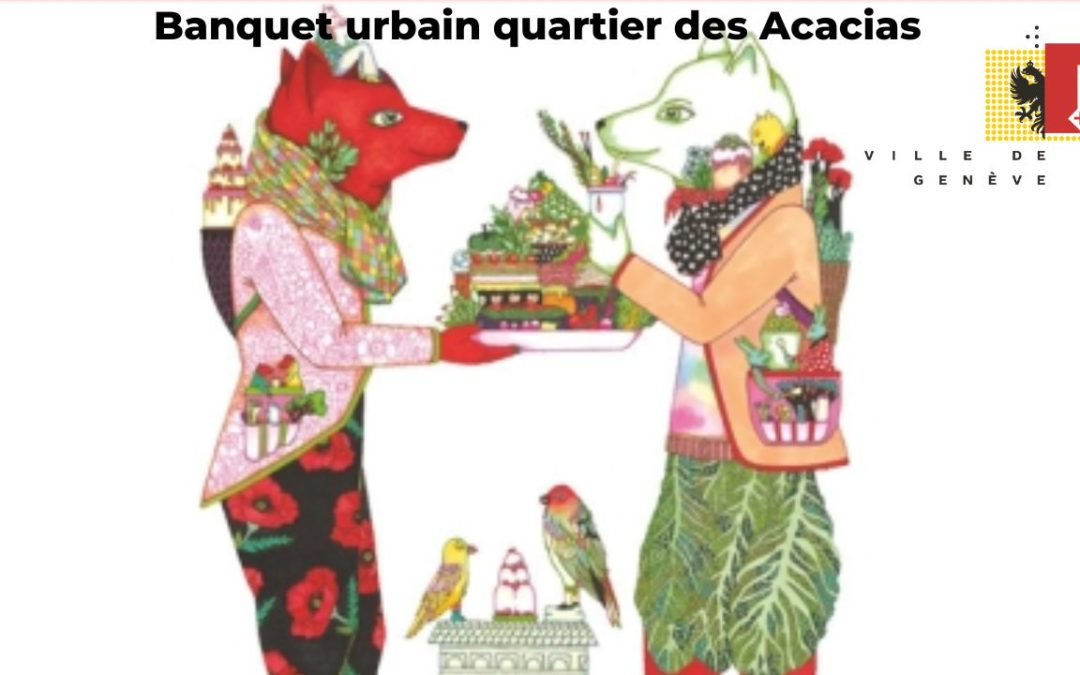 4 mai 2024 – Banquet urbain Acacias, Genève